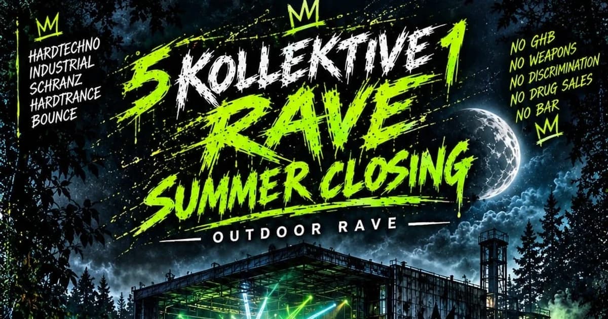 5 Kollektive 1 Rave - Summer Closing